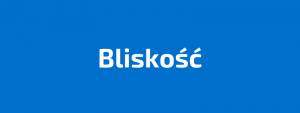 Read more about the article BLISKOŚĆ