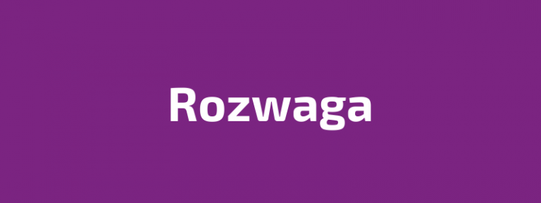 Read more about the article ROZWAGA