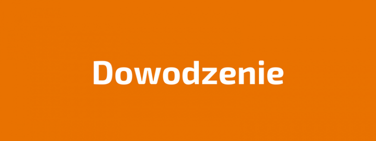 Read more about the article DOWODZENIE